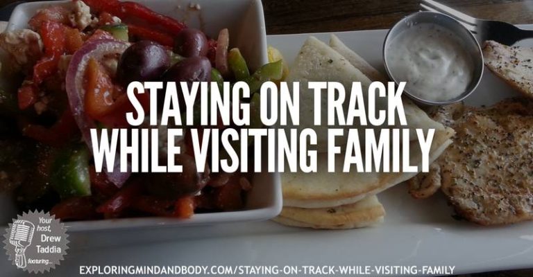 How_to_stay_on_track_while_visiting_family-How_to_stay_on_track_while_visiting_family.jpg